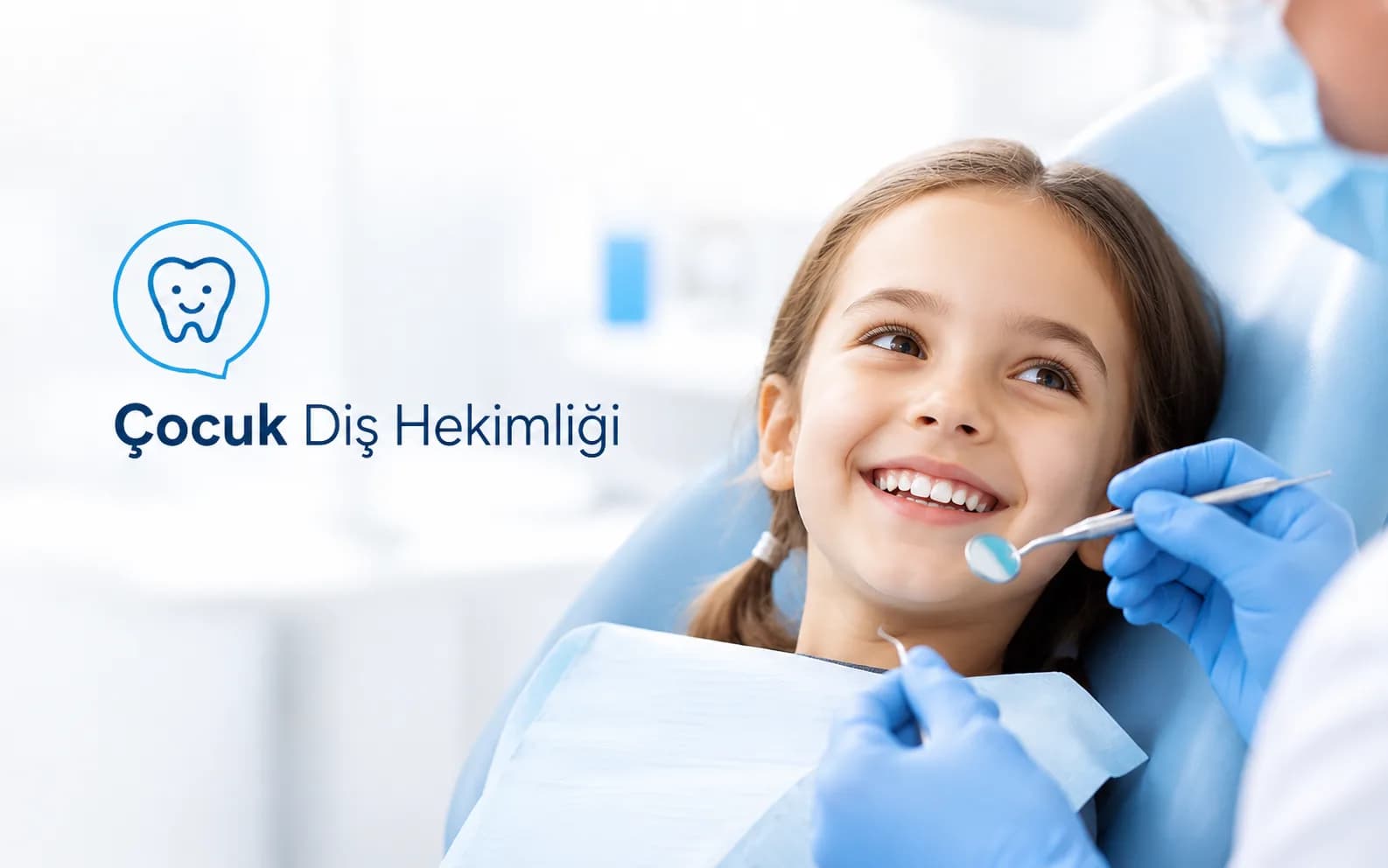 Çocuk Diş Hekimliği